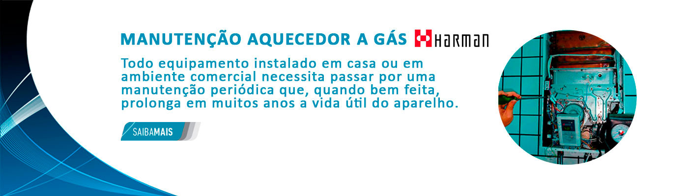 Manutenção aquecedor a gas harman